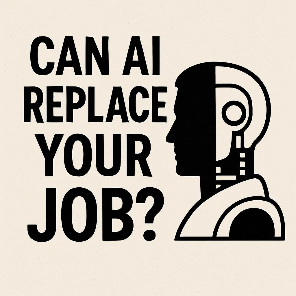 Can AI Replace Your Job?